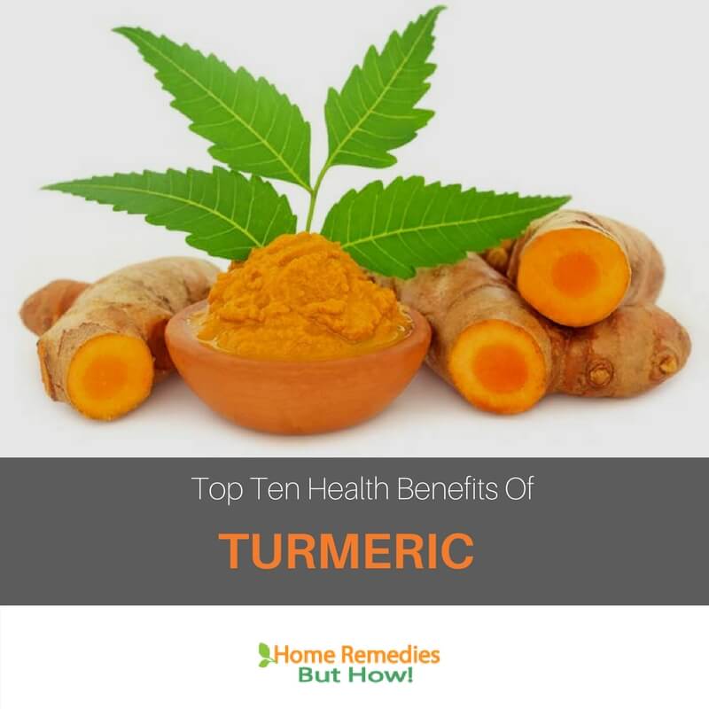 Top Ten Health Benefits Of Turmeric
