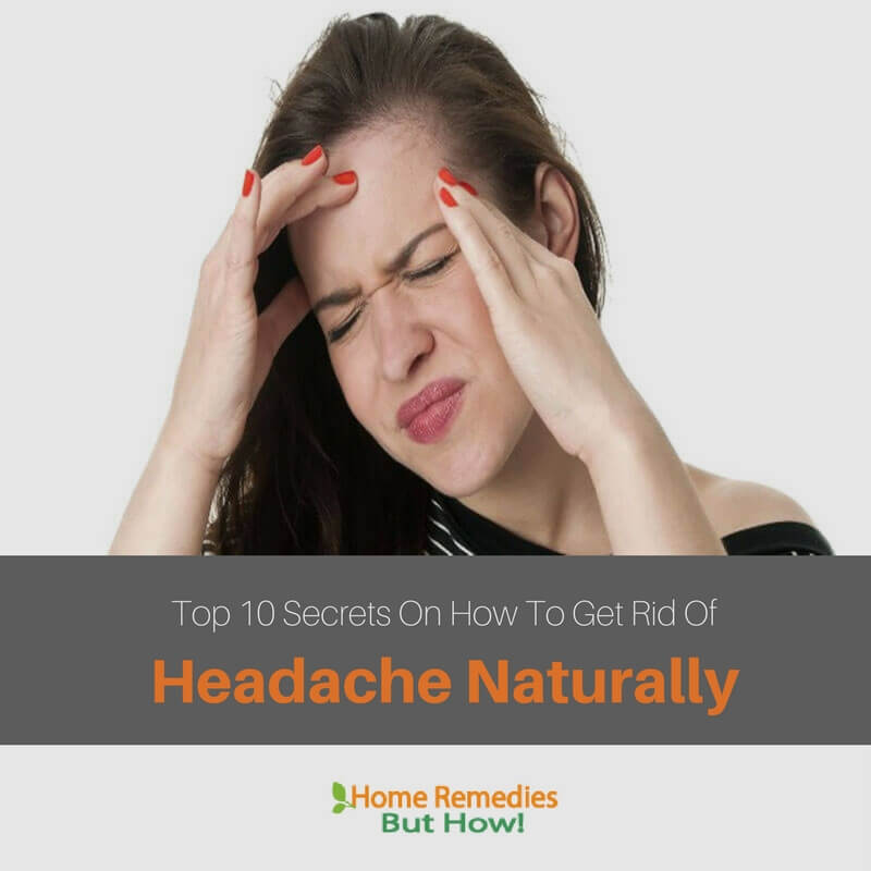 How To Get Rid Of Headache