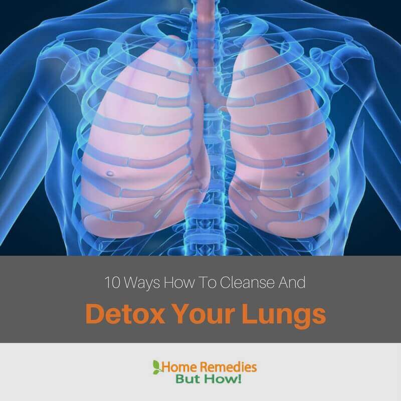 How To Cleanse And Detox Your Lungs